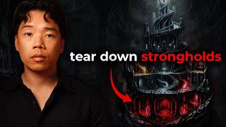 The Anatomy of Strongholds (& How To Tear Them Down)