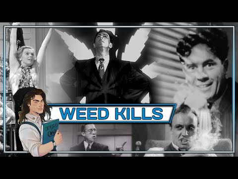 Watching "Reefer Madness" An Old Anti-Weed Propaganda Movie - Watching "Reefer Madness" An Old Anti-Weed Propaganda Movie