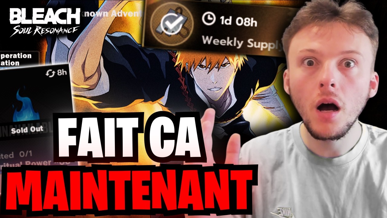 NE RATE PAS ÇA ! À FAIRE AVANT LE RESET QUOTIDIEN/HEBDO/MENSUEL🎯 ROUTINE - BLEACH SOUL RESONANCE