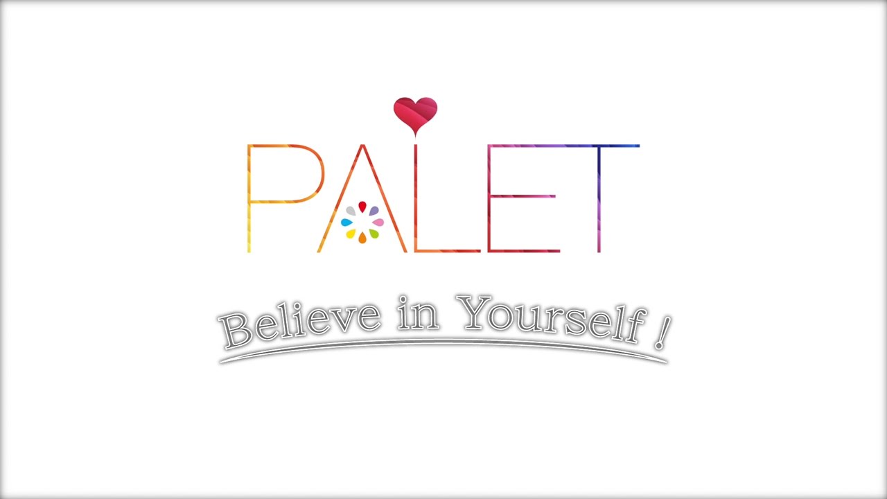 Believe In Yourself Palet Youtube