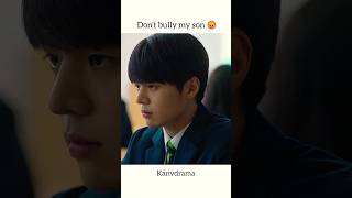 Don't bully my son 😡#new #heatwaves#kdrama #dramaclipsk #asiandrama#dramaclipz #chinesedrama#cover
