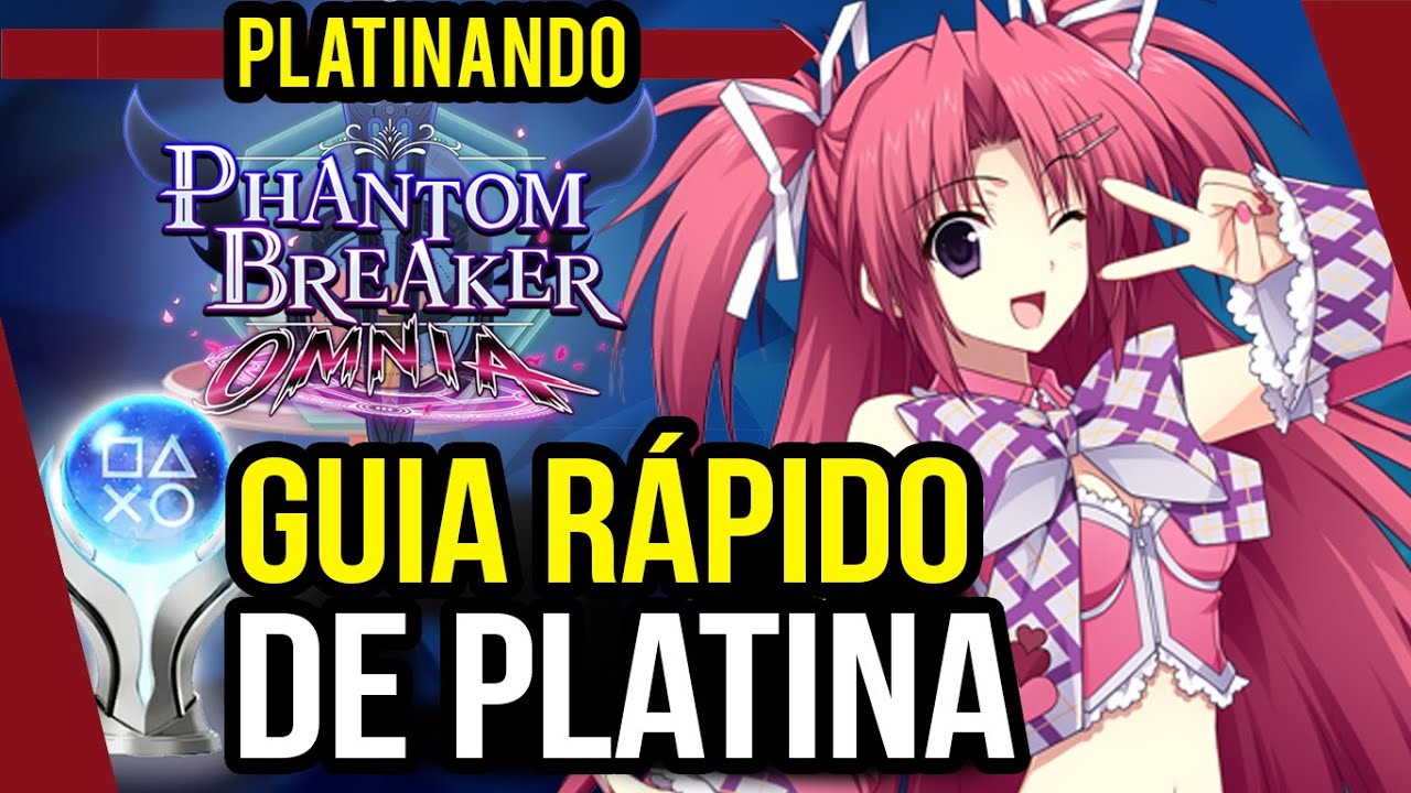 PHANTOM BREAKER: OMNIA  NOVO JOGO DE LUTA DE ANIME! (2D) 