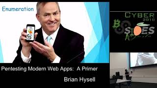 BSidesAugusta 2018 - Brian Hysell - Pentesting Modern Web Apps: A Primer