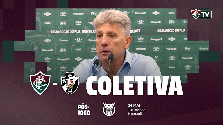 COLETIVA | RENATO GAÚCHO | FLUMINENSE 2 X 1 VASCO | BRASILEIRÃO | 10ª RODADA