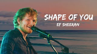 Ed Sheeran - Shape of you lyrics 🎤