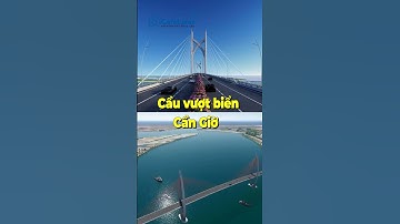 Đề xuất xây CẦU VƯỢT BIỂN CẦN GIỜ - VŨNG TÀU 62.200 tỷ đồng? | CafeLand
