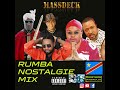 RUMBA NOSTALGIE MIX 2023 (KOFFI OLOMIDE,JB MPIANA,WERRASON,FERRE GOLA,WENGE MUSICA)