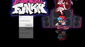 FNF:-) NULL OBJECT REFERENCE