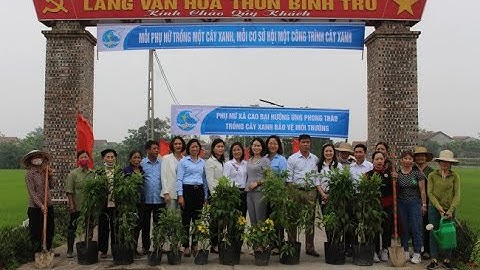 Hội LHPN huyện tổ chức lễ ra quân BVMT và phát động trồng cây xanh tại xã Cao Đại