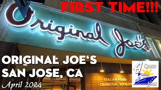 Our First Time at Original Joe's in San Jose, CA