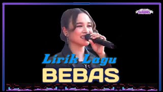 ( LIRIK ) BEBAS ( RHOMA IRAMA ) - TASYA ROSMALA