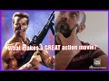 What makes a GREAT action movie?