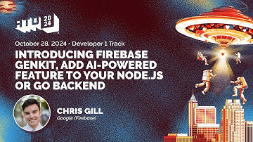 Introducing Firebase Genkit, add AI-powered feature to your Node.js or Go backend - Chris Gill