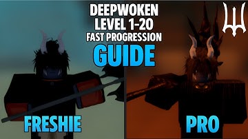 Deepwoken Level 1-20 Fast Progression Guide
