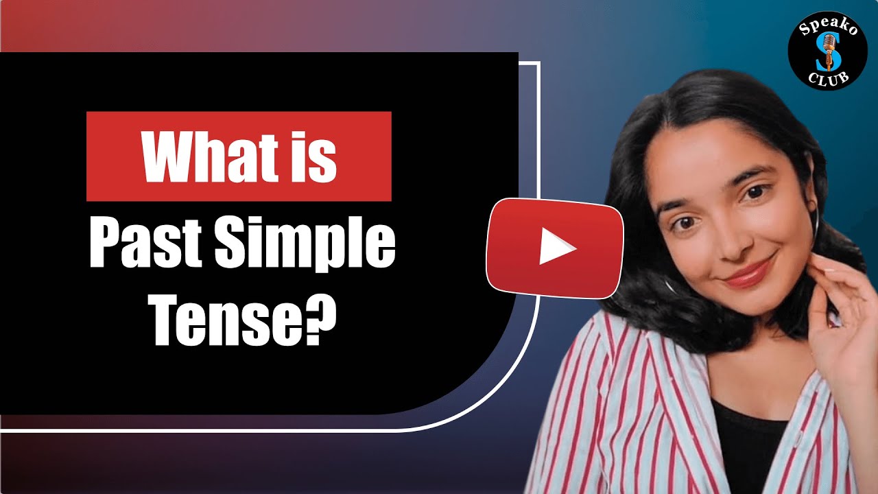 English Grammar - Past Simple Tense - Verb - YouTube