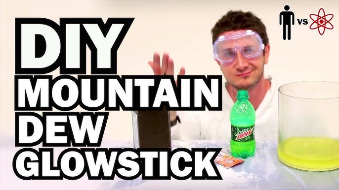 Diy Mountain Dew Glowstick Man Vs Science 3 You - Diy Glow Stick Mountain Dew