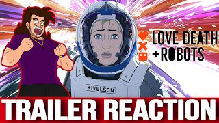 LOVE DEATH + ROBOTS VOLUME 3 | Official Trailer Reaction! & THOUGHTS | Netflix