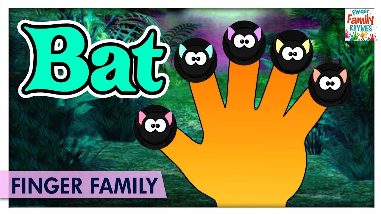 Bats Finger Family Songs Daddy Finger Family Nursery Rhymes & Kids