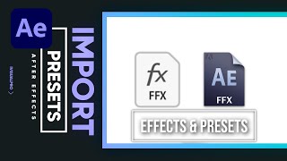 How To Import A Preset Into Adobe After Effects 2022 (Tutorials)