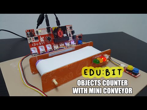 Build an Object Counter with EDU:BIT and a Mini Conveyor! #STEM #microbit #stemeducation