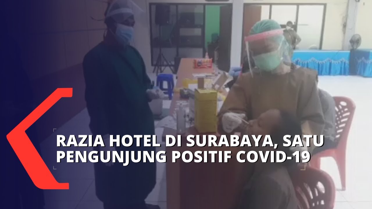 Hotel Razia Razia Hotel di Surabaya, Satu Pengunjung Terkonfirmasi Positif Covid-19 ...