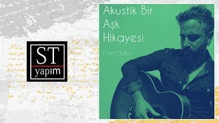 Emre Güler   Bakma Öyle Akustik Resimi