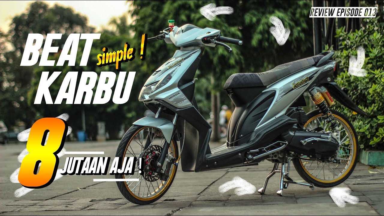 REVIEW MODIFIKASI BEAT KARBU THAILOOK SIMPLE CUMA 8 JUTAAN AJA Review Eps13 YouTube