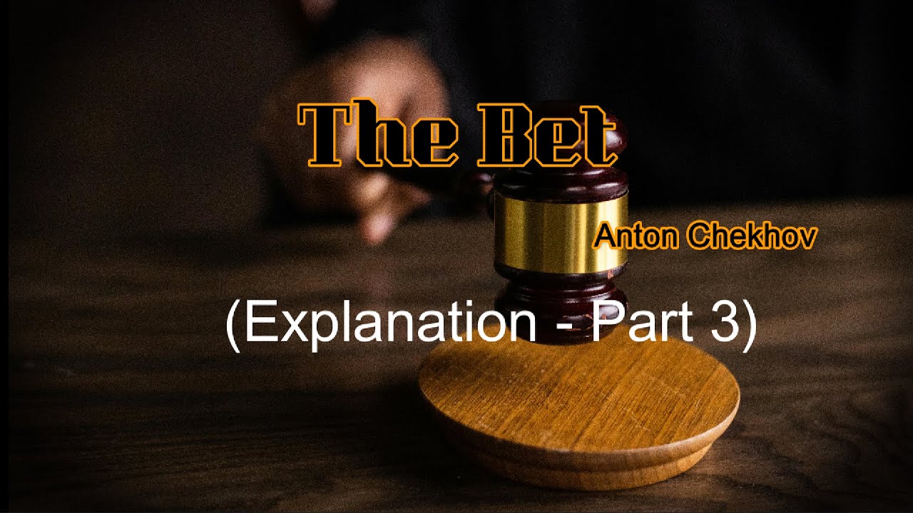 The Bet Explanation (Part 3) YouTube