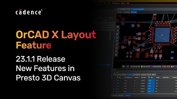 OrCAD X Feature - New Features in OrCAD X Presto 3D Canvas