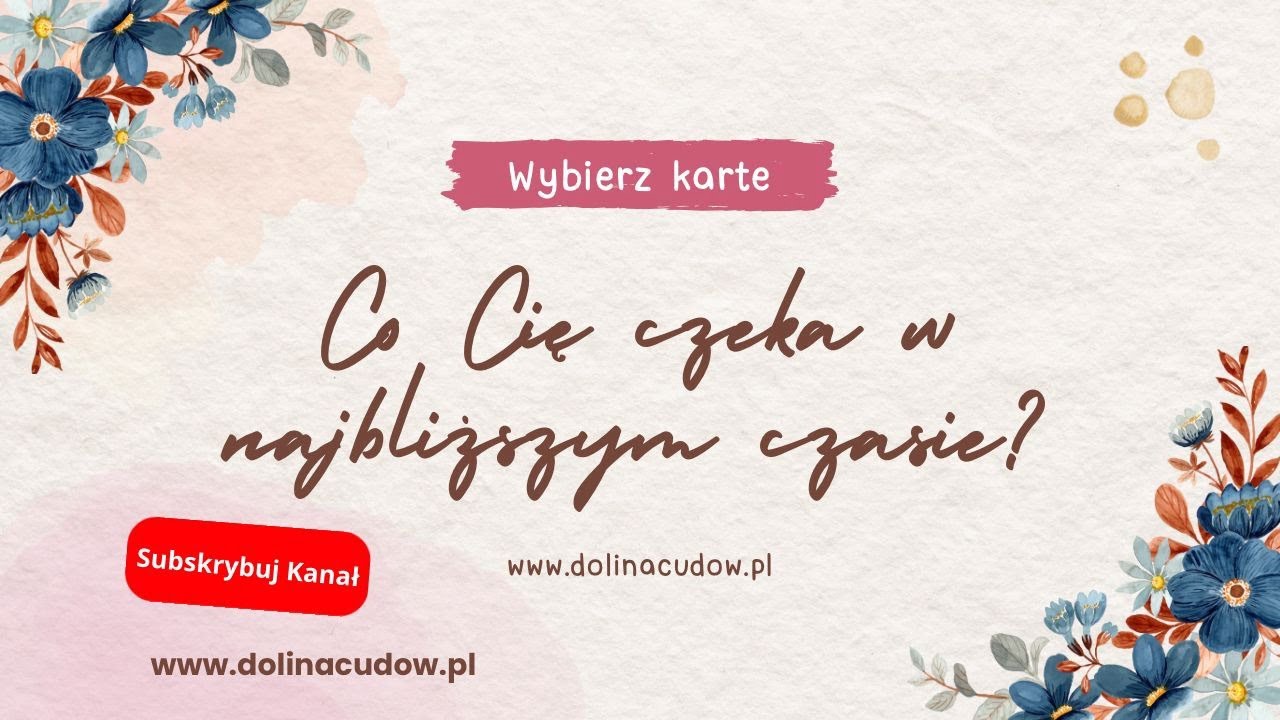 Co mnie czeka w najbliższym czasie? Wybierz karte i poznaj odpowiedź. YouTube