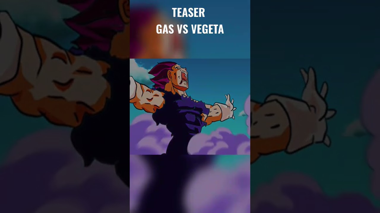 Teaser Gas VS Vegeta Ultraego - FanAnimation# vegeta #fananimation #vegetae...