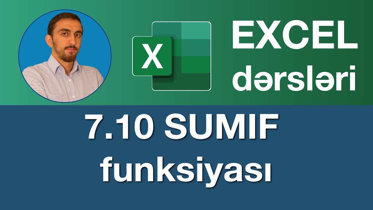 Excel dərsləri - 7.10 Exceldə SUMIF funksiyası | SUMIF function , ETOPLA formülü , Функция СУММЕСЛИ
