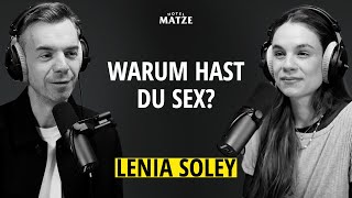 Sexarbeiterin Lenia Soley - Warum hast du Sex?