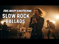 1 Hour Legendary Slow Rock Love Songs ❤️🔥 | Unforgettable Romantic Ballads Mix