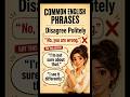 How To Disagree Politely In English | Common English Phrases #Shorts