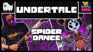 Undertale: Spider Dance | Metal Guitar Remix Cover by Dethraxx