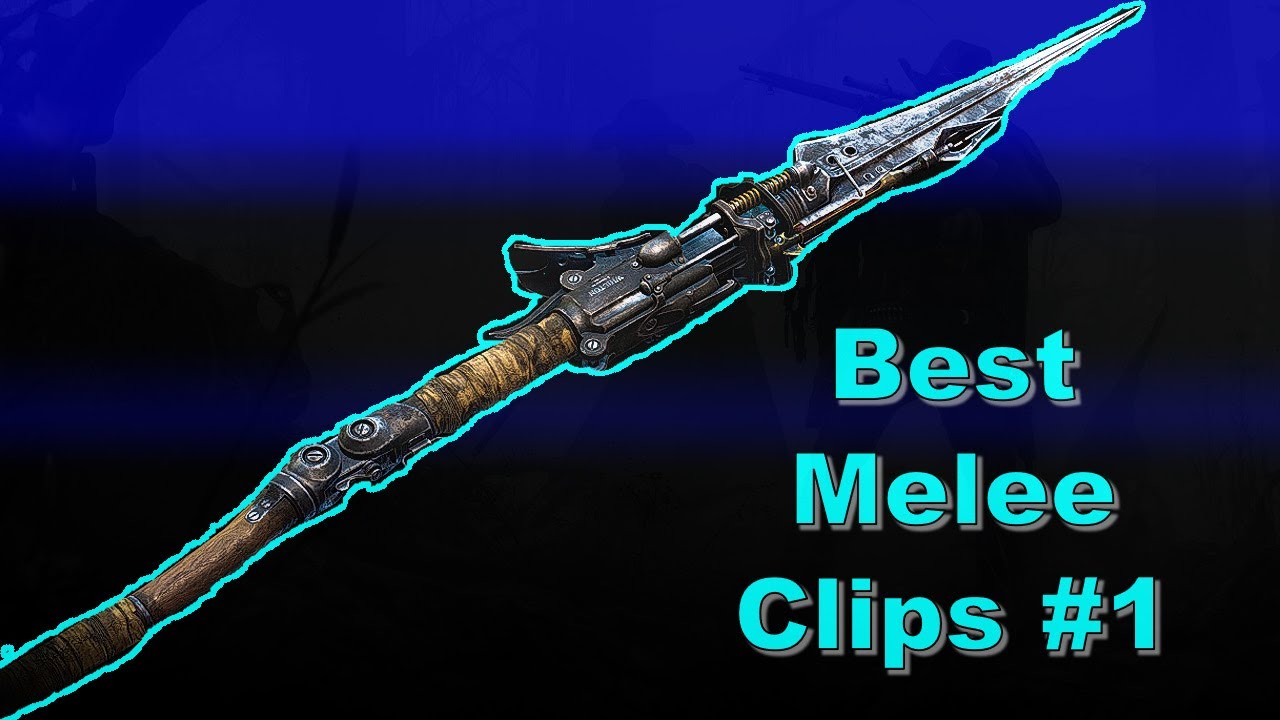 Best Melee Clips 1 | Hunt Showdown - YouTube
