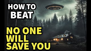 How To Beat The ALIEN INVADERS In NO ONE WILL SAVE YOU