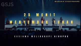 Saat Teduh - 25 Menit Menyembah Tuhan by Ps. Vriego Soplely feat GSJS Worship, Pakuwon Mall