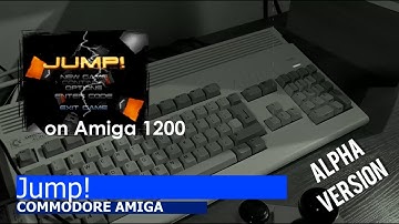 Commodore Amiga -=Jump!=- Alpha version on Amiga 1200