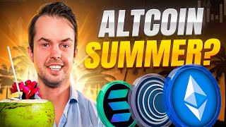 Ethereum Signals Altcoin Summer is Coming!