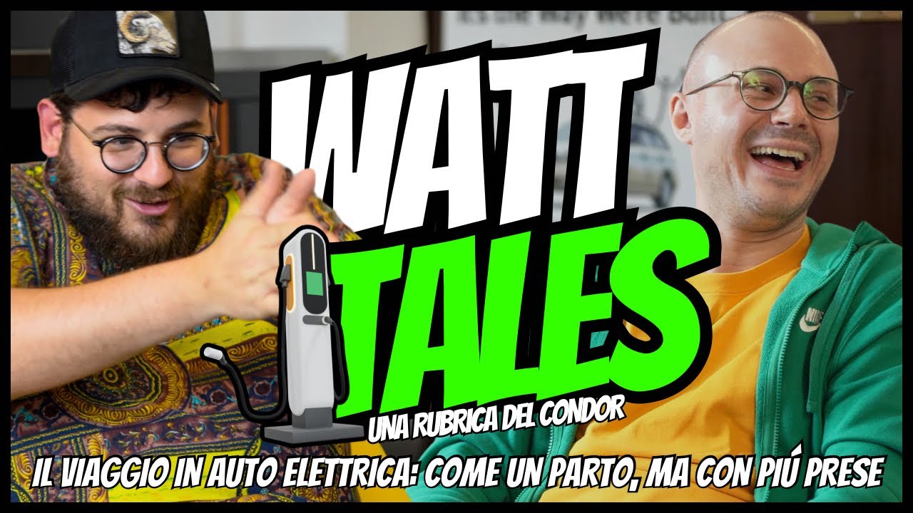VIAGGIARE IN AUTO ELETTRICA | Condor’s WattTales: storie di ORDINARIA FOLLIA (alla colonnina)