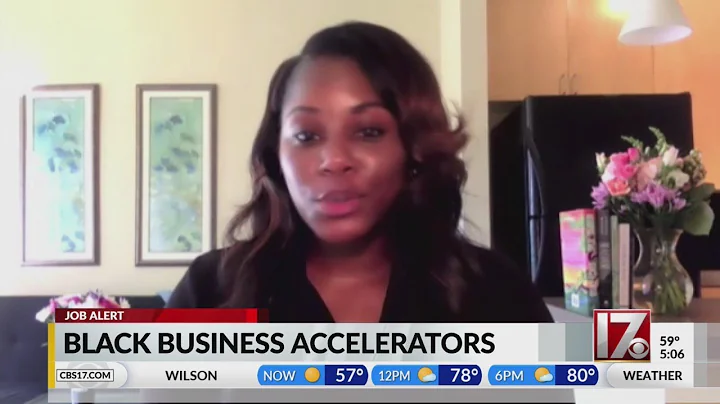 CBS 17 Job Alert - Black Business Accelerator program