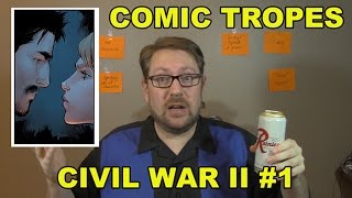 Civil War II #1 is Event Comics Excess - Comic Tropes (Episode 31)