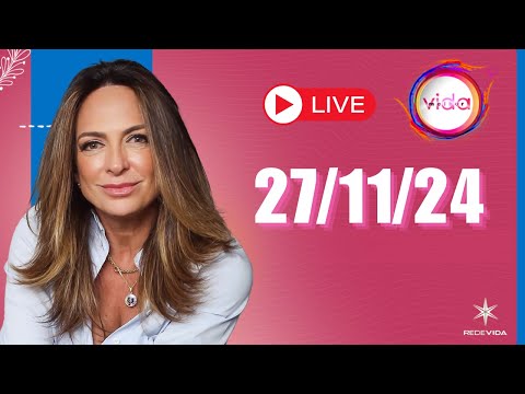 VIDA MELHOR | 27/11/24 | Claudia Tenório