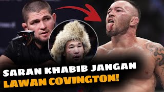 KERAS! PESAN KHABIB JANGAN MAU LAWAN COLBY COVINGTON