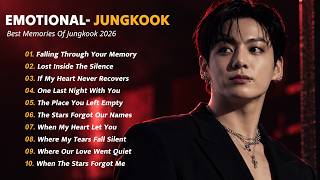 🎵 Jungkook Playlist 2026 | Best Emotional Songs Collection With Lyrics 💜