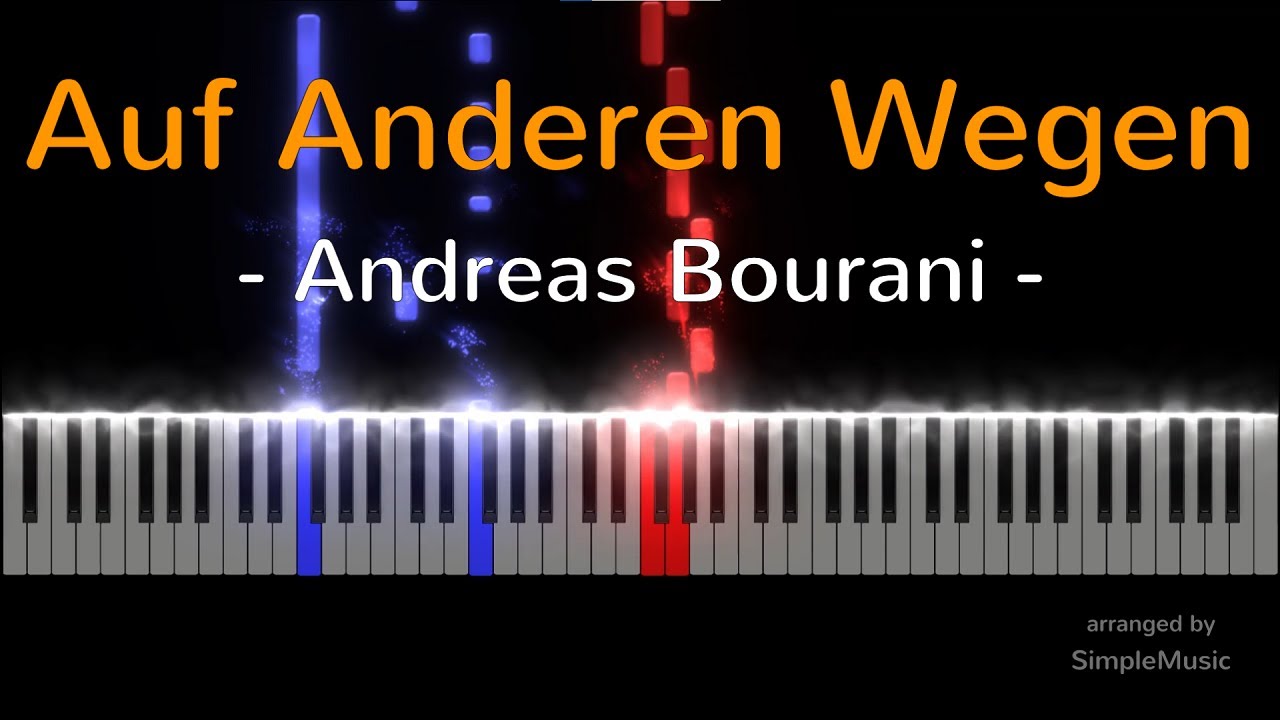 Andreas Bourani Auf Anderen Wegen Songtext www.youtube.com