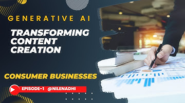 Next-Gen Content Generation: How Generative AI Revolutionizes Marketing for Consumer Businesses