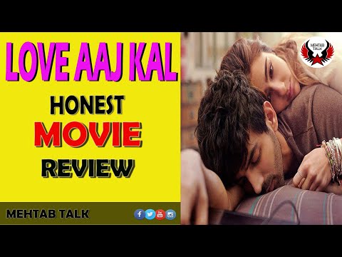 love-aaj-kal-movie-review-|-फिल्म-देखनी-चाहिए-या-नहीं-|-mehtab-talk-|-kartik-aryan,-sara-ali-khan